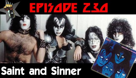 Pod of Thunder - 230 - Saint and Sinner: Chris, Nick, and Andy break down "Saint and Sinner" from 1982's Creatures of the Night.